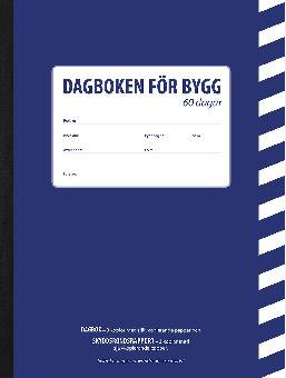 BYGGDAGBOK 30 DAGAR